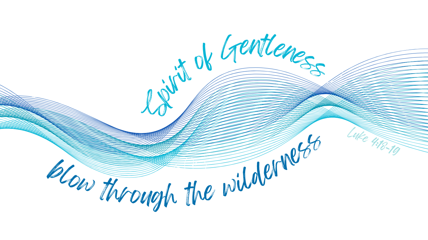 Spirt of Gentleness